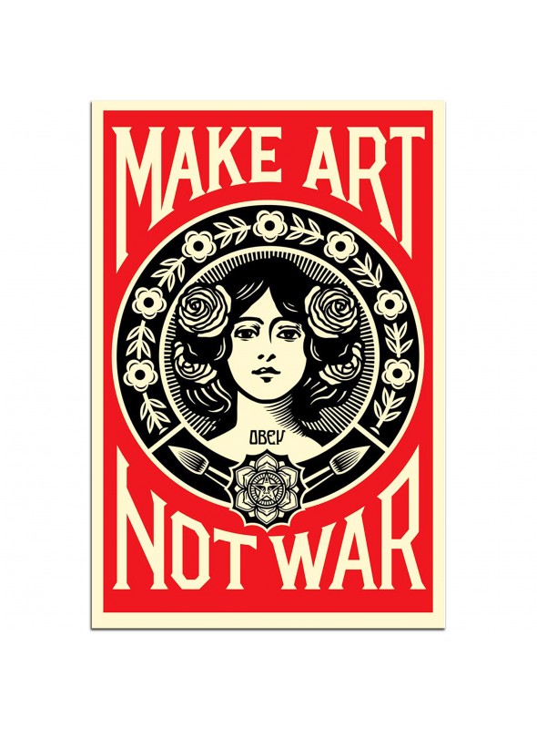 OBEY - Make Art Not War